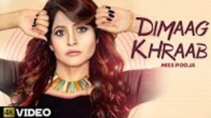 Dimaag Khraab | Miss Pooja Featuring Ammy Virk | Latest Punjabi Songs 2016 | Tahliwood Record