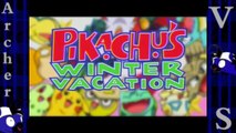 Archer's Anime December: Pikachu's Winter Vacation
