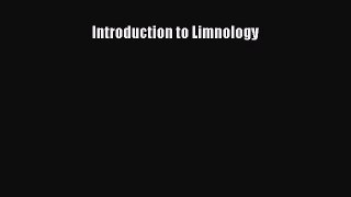 Introduction to Limnology  Free Books