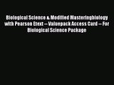 Biological Science & Modified Masteringbiology with Pearson Etext -- Valuepack Access Card