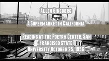 Allen Ginsberg - A Supermarket in California (reading w/ full text)