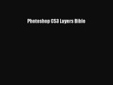 [PDF Download] Photoshop CS3 Layers Bible [Download] Full Ebook