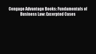 Cengage Advantage Books: Fundamentals of Business Law: Excerpted Cases  Free Books