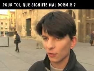 Micro Trottoir Sommeil