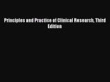 Principles and Practice of Clinical Research Third Edition  Free Books