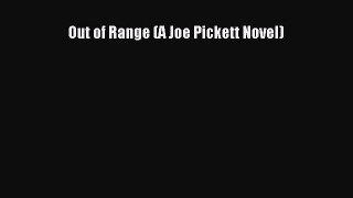 Out of Range (A Joe Pickett Novel)  Free Books