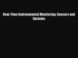 Real-Time Environmental Monitoring: Sensors and Systems Free Download Book