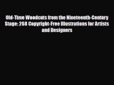 [PDF Download] Old-Time Woodcuts from the Nineteenth-Century Stage: 268 Copyright-Free Illustrations