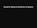 [PDF Download] ShaderX6: Advanced Rendering Techniques [Download] Online