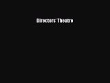 [PDF Download] Directors' Theatre [Read] Online