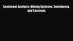 [PDF Download] Sentiment Analysis: Mining Opinions Sentiments and Emotions [PDF] Online