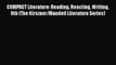 COMPACT Literature: Reading Reacting Writing 9th (The Kirszner/Mandell Literature Series) Read