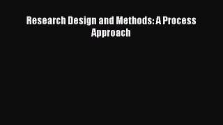 Research Design and Methods: A Process Approach  Free Books