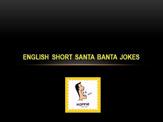 English Short Santa Banta Jokes