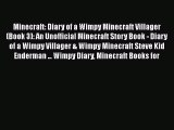 Minecraft: Diary of a Wimpy Minecraft Villager (Book 3): An Unofficial Minecraft Story Book