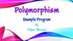 Tutorial no.2 - Polymorphism - Example Program  by Khezer Mustafa