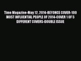 [PDF Download] Time Magazine-May 12 2014-BEYONCE COVER-100 MOST INFLUENTIAL PEOPLE OF 2014-COVER
