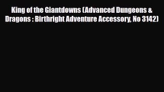 [PDF Download] King of the Giantdowns (Advanced Dungeons & Dragons : Birthright Adventure Accessory