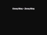 [PDF Download] Cheng Ming = Zheng Ming [Download] Full Ebook