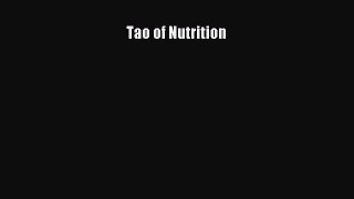 Tao of Nutrition  Free Books