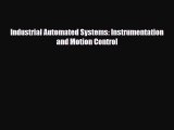 [PDF Download] Industrial Automated Systems: Instrumentation and Motion Control [Download]