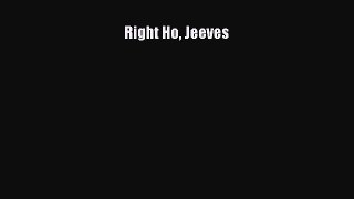 (PDF Download) Right Ho Jeeves Read Online