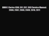 (PDF Download) BMW 3 Series (E90 E91 E92 E93) Service Manual: 2006 2007 2008 2009 2010 2011