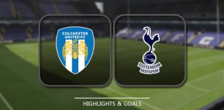 Colchester 1-4 Tottenham All Goals & Highlights (FA Cup) 30.01.2016 HD