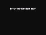 [PDF Download] Passport to World Band Radio [Download] Full Ebook