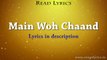 Main Woh chaand (Teraa Surroor | Darshan Raval) Full Song With Lyrics - Himesh Reshammiya