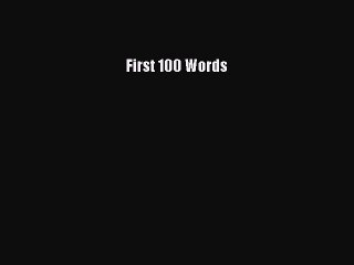 [PDF Download] First 100 Words [Read] Online