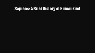 Sapiens: A Brief History of Humankind  Free Books