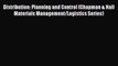 [PDF Download] Distribution: Planning and Control (Chapman & Hall Materials Management/Logistics