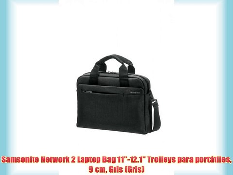 Samsonite Network 2 Laptop Bag 11-12.1 Trolleys para port?tiles 9 cm Gris (Gris)