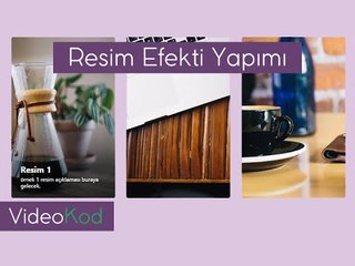 Resim Üzeri Efekt Ekleme