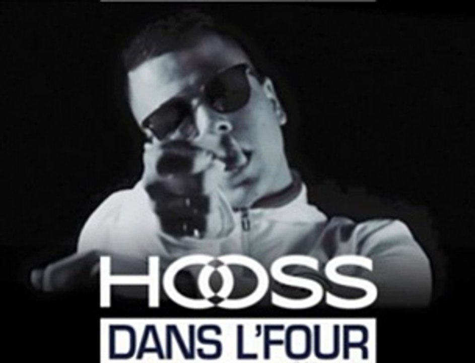 Hooss – Dans l’four (Son 2016)
