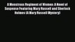 A Monstrous Regiment of Women: A Novel of Suspense Featuring Mary Russell and Sherlock Holmes