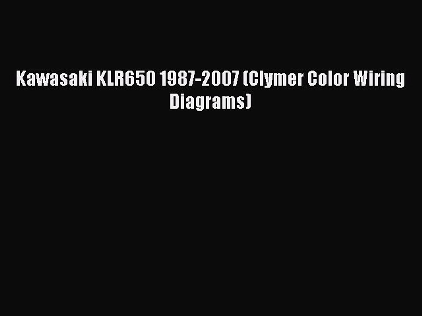 2007 Kawasaki Klr 650 Wiring Diagram Wiring Diagram
