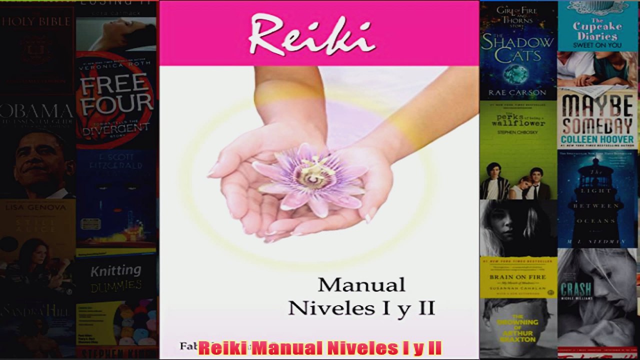 Download PDF  Reiki Manual Niveles I y II FULL FREE