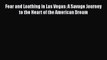 Fear and Loathing in Las Vegas: A Savage Journey to the Heart of the American Dream  Free Books