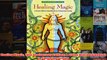 Download PDF  Healing Magic 10th Anniversary Edition A Green Witch Guidebook to Conscious Living FULL FREE