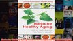 Download PDF  Herbs for Healthy Aging Natural Prescriptions for Vibrant Health FULL FREE