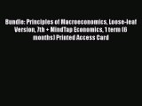 Bundle: Principles of Macroeconomics Loose-leaf Version 7th   MindTap Economics 1 term (6 months)