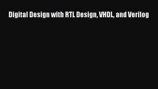 (PDF Download) Digital Design with RTL Design VHDL and Verilog Read Online