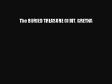 (PDF Download) The BURIED TREASURE Of MT. GRETNA Read Online