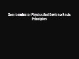 (PDF Download) Semiconductor Physics And Devices: Basic Principles Download