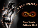 Mix Febbraio 2016 - Musica disco commerciale - by VDJ2001