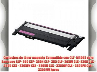 Cartuchos de t?ner magenta Compatible con CLT- M406S para Samsung CLP- 360 CLP- 360N CLP- 365