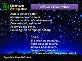 Himno Evangélico JEHOVA ES MI PASTOR