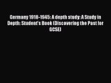 Germany 1918-1945: A depth study: A Study in Depth: Student's Book (Discovering the Past for